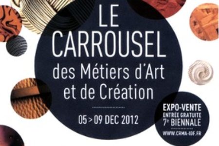 Biennale des Métiers d’art et de Création à Paris du 5 au 9 décembre 2012