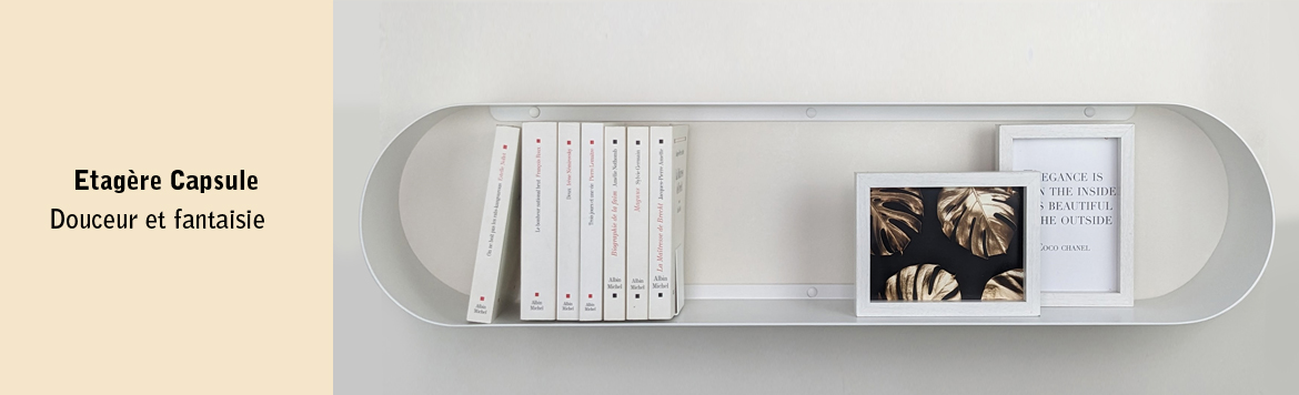 Etagère Capsule - Douceur et fantaisie